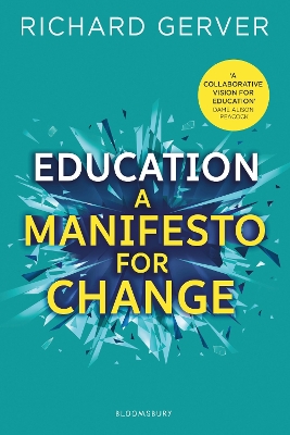 Education: A Manifesto for Change book