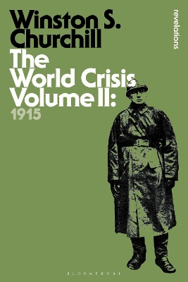 The World Crisis Volume II by Sir Sir Winston S. Churchill