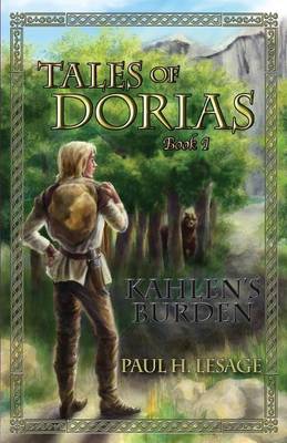 Tales of Dorias: Book 1: Kahlen's Burden book