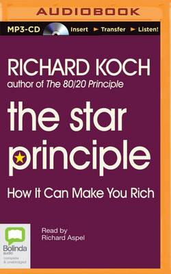 The Star Principle: How it Can Make You Rich book