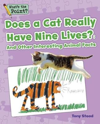 Does a Cat Really Have Nine Lives? book