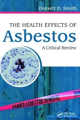 Health Effects of Asbestos by Dorsett D. Smith