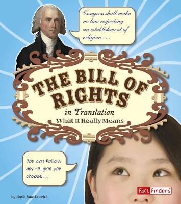 Bill of Rights in Translation: What it Really Means by ,Amie,Jane Leavitt