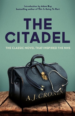 The The Citadel by A. J. Cronin