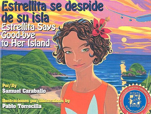 Estrellita Says Good-Bye to Her Island book