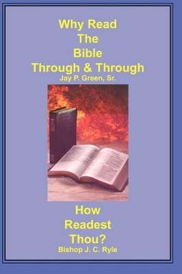 Why Read the Bible Through & How Readest Thou? book