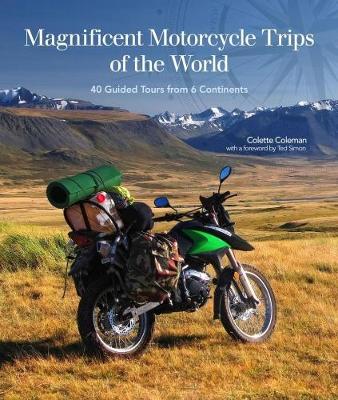 Magnificent Motorcycle Trips of the World book