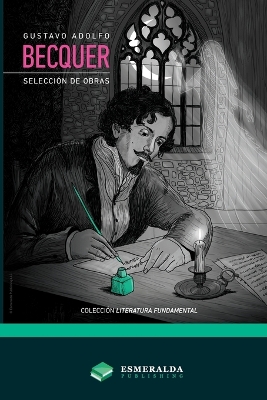 Gustavo Adolfo Bécquer - Selección de obras book