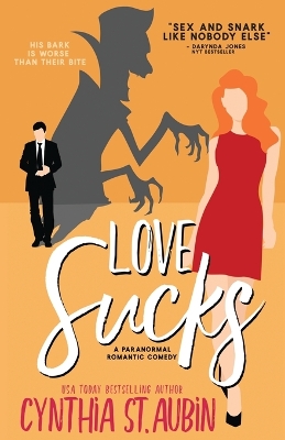 Love Sucks by Cynthia St Aubin