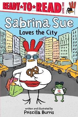 Sabrina Sue Loves the City: Ready-to-Read Level 1 book