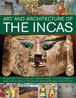 Art and Architecture of the Incas book