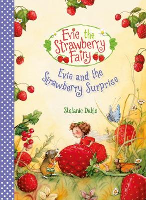 Evie and the Strawberry Surprise book