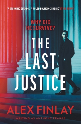 The Last Justice by Alex Finlay