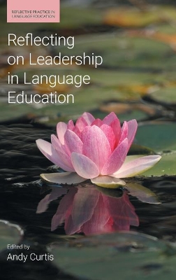 Reflecting on Leadership in Language Education book