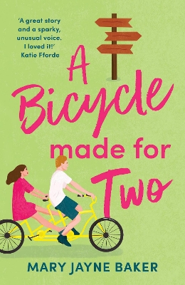 A Bicycle Made For Two: A hilarious romance from the queen of romcoms! book