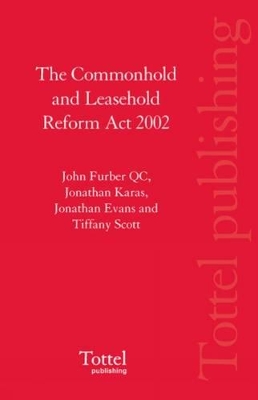The Commonhold and Leasehold Reform Act 2002 book