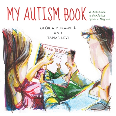 My Autism Book by Tamar Levi