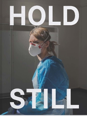 Hold Still: A Portrait of our Nation in 2020 book