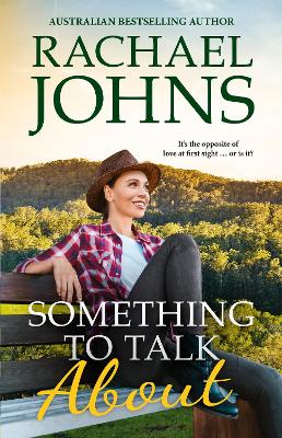 Something to Talk About (Rose Hill, #2) book