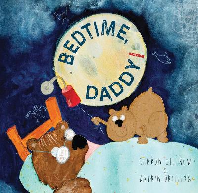 Bedtime Daddy! book