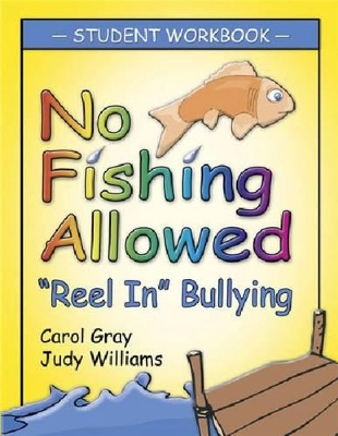 No Fishing Allowed Student Manual book