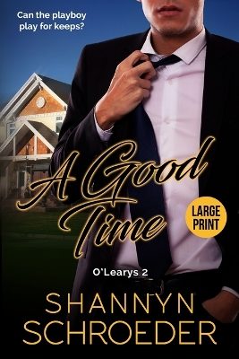 A Good Time by Shannyn Schroeder