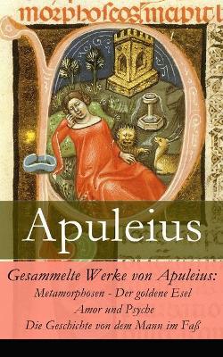 Gesammelte Werke Von Apuleius book