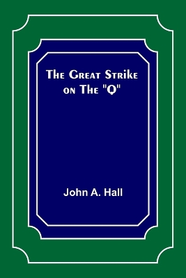 The Great Strike on the 