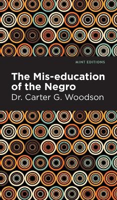 The Mis-education of the Negro book