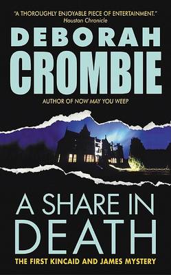 A Share in Death by Deborah Crombie