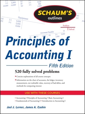 Schaum's Outline of Principles of Accounting I, Fifth Edition book