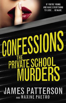 Confessions: The Private School Murders book