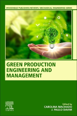 Green Production Engineering and Management book