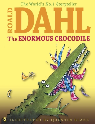 The Enormous Crocodile (Colour Edition) by Roald Dahl