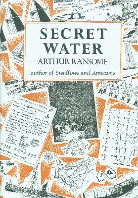 Secret Water by Arthur Ransome