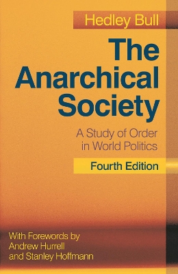 Anarchical Society by Hedley Bull