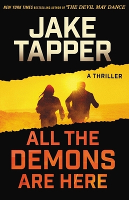 All the Demons Are Here: A Thriller book