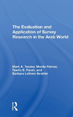 The Evaluation And Application Of Survey Research In The Arab World book