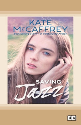 Saving Jazz by Kate McCaffrey