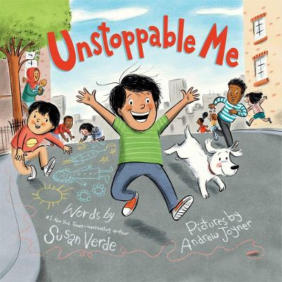 Unstoppable Me by Susan Verde