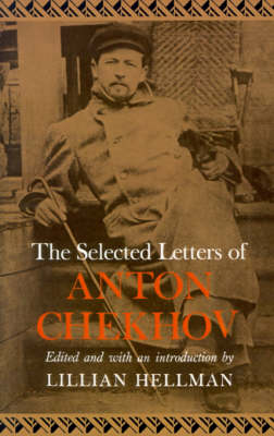 Selected Letters of Anton Chekhov book