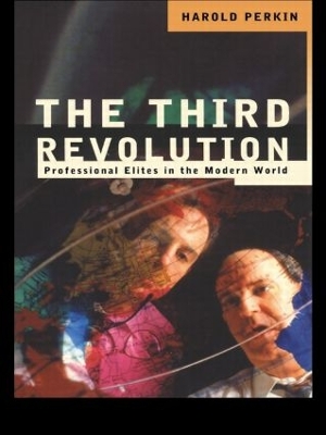 The Third Revolution by Harold Perkin