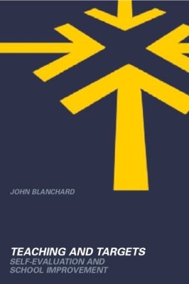 Teaching and Targets by John Blanchard