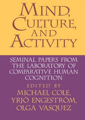 Mind, Culture, and Activity by Michael Cole