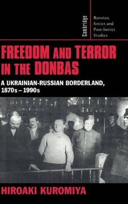 Freedom and Terror in the Donbas book