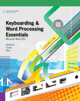 Keyboarding and Word Processing Essentials, Lessons 1-55: Microsoft (R) Word 2010 book