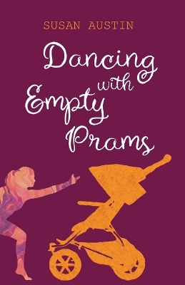 Dancing with Empty Prams book