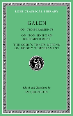 On Temperaments. On Non-Uniform Distemperment. The Soul’s Traits Depend on Bodily Temperament book