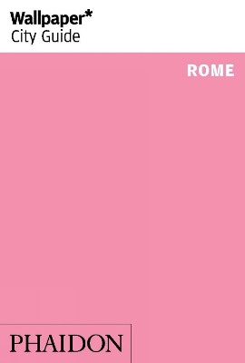 Wallpaper* City Guide Rome 2014 book