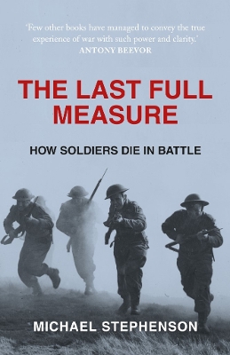 The Last Full Measure by Michael Stephenson